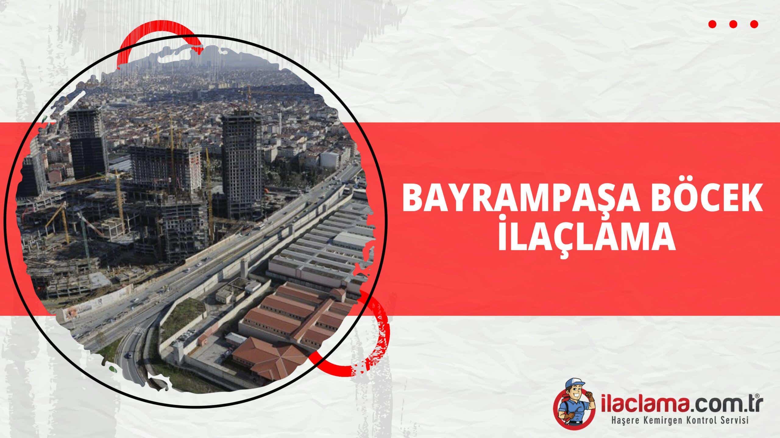 Bayrampaşa böcek ilaçlama